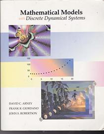 Mathematical Models with Discrete Dynamical Systems.