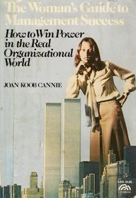 The Woman's Guide to Management Success: How to Win Power in the Real Organizational World (Spectrum Book)