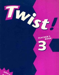 Twist!: Teacher's Book Level 3