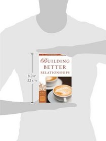 Building Better Relationships (Women of the Word Bible Study Series)
