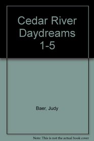 Cedar River Daydreams/Books 1-5 (Gift Set)