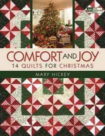 Comfort and Joy: 14 Quilts for Christmas (That Patchwork Place)