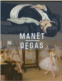 Manet/Degas