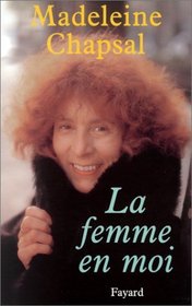 La femme en moi (French Edition)