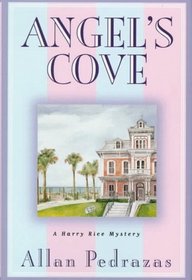 Angel's Cove (Harry Rice Mystery)