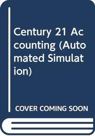 Century 21 Accounting (Automated Simulation)