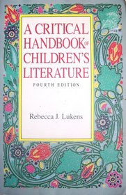 A critical handbook of children's literature