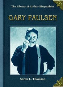 Gary Paulsen (Library of Author Biographies)