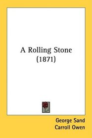A Rolling Stone (1871)