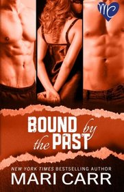 Bound by the Past (Lowell High) (Volume 1)