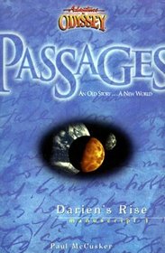 Darien's Rise (Adventures In Odyssey: Passages, Bk 1)