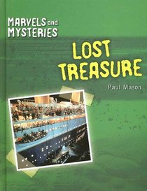 Lost Treasure (Marvels and Mysteries)