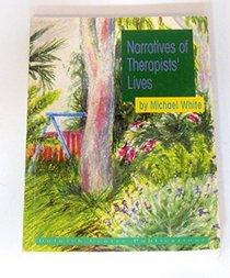 Narratives of Therapists' Lives