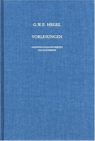 Vorlesungen, Ausgewhlte Nachschriften und Manuskripte, Bd.10, Vorlesungen ber die Logik (Berlin 1831), nachgeschrieben von Karl Hegel.