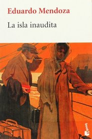 La isla inaudita (Spanish Edition)
