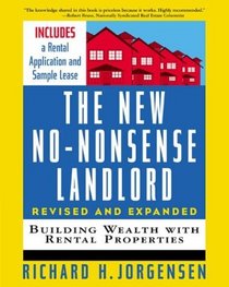 The New No-Nonsense Landlord, Revised and Expanded