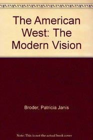 The American West: The Modern Vision