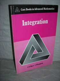 Integration (Core Books in Advanced Mathematics)