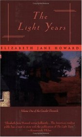 The Light Years (Cazalet Chronicle, Vol 1)