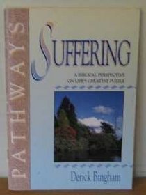 Suffering (Pathways)
