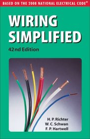Wiring Simplified: Based on the 2008 National Electrical Code (Wiring Simplified)