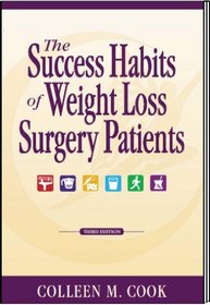 The Success Habits of Weight Loss Surgery Patients (3rd Edition)