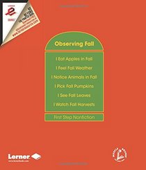 I Eat Apples in Fall (First Step Nonfiction) (First Step Nonfiction - Observing Fall)