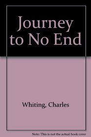 Journey to No End