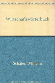 Wirtschaftsworterbuch (German Edition)