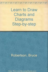 Learn to Draw Charts and Diagrams Step By
