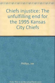 Chiefs injustice: The unfulfilling end for the 1995 Kansas City Chiefs