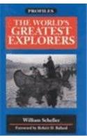The World's Greatest Explorers (Profiles)