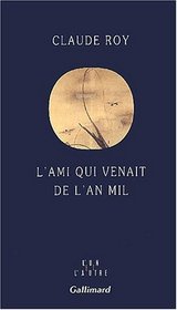 L'ami qui venait de l'an mil: Su Dongpo, 1037-1101 (L'Un et l'autre) (French Edition)