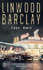 Faux amis (Far From True) (Promise Falls, Bk 2) (French Edition)
