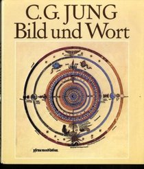 C. G. Jung: Bild und Wort (German Edition)