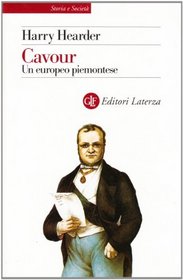 Cavour. Un europeo piemontese