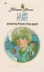 Enemy from the Past (Harlequin Presents, No 330)
