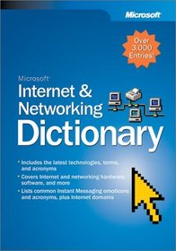 Microsoft Internet  Networking Dictionary