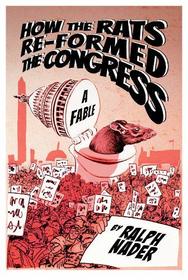 How the Rats Re-formed Congress