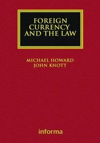 Foreign Currency and the Law