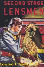 Second Stage Lensmen (The Lensman Series, Book 5)