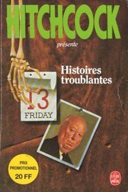Histoires Troublantes (French Edition)