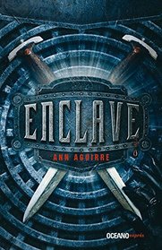 Enclave (Spanish Edition)