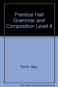 Prentice Hall Grammar and Composition Level 4