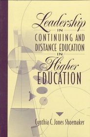 Leadership in Continuing and Distance Education in Higher Education
