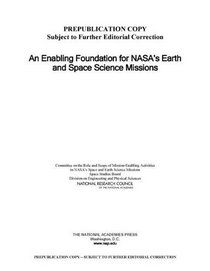 An Enabling Foundation for NASA's Space and Earth Science Missions