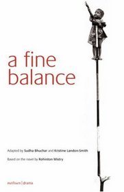 A Fine Balance (Modern Plays)