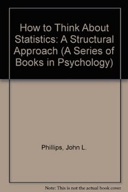 How to Think About Statistics (A Series of Books in Psychology)