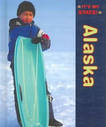 It's My State!: Alaska