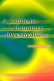 A Guide To Laboratory Investigations